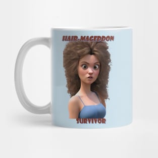 A Hair Mageddon Survivor - Bad Hair Day Mug